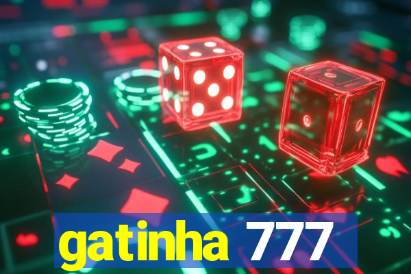 gatinha 777